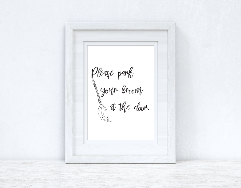 Please Park Your Broom At The Door Halloween Autumn Seasonal Wall Home Decor Print-1